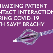 在COVID-19期间尽量减少患者与SAVI Brachy - Merit Medical的接触互动