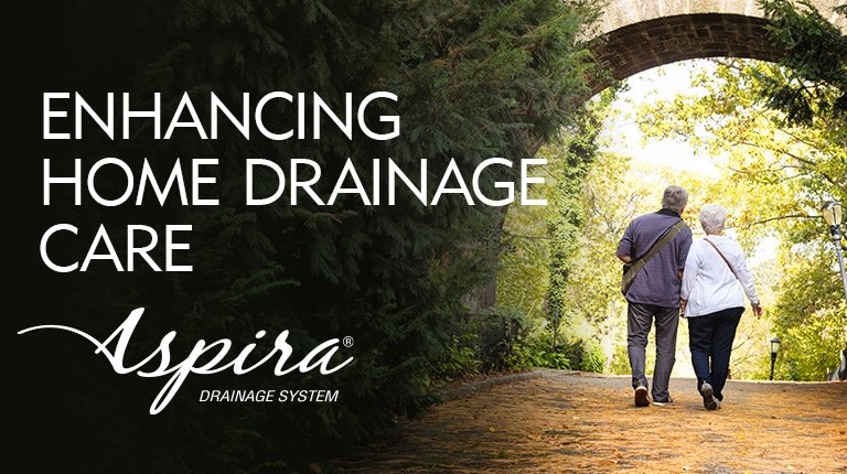 The Aspira® Advantage, Transforming Home Drainage into Compassionate Care